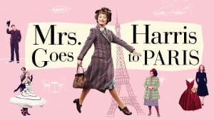 Movie poster for Mrs. Harris Goes to Paris.